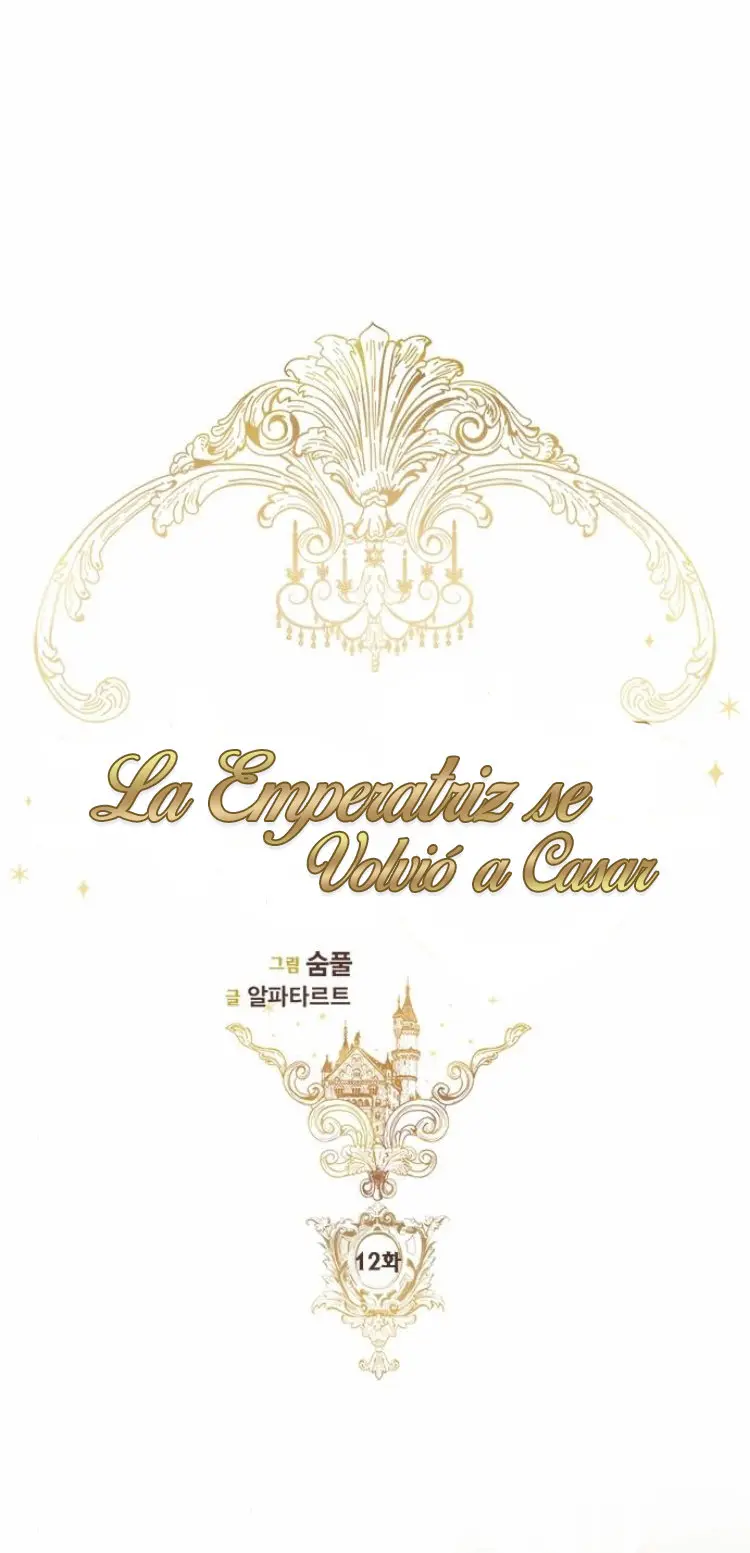 LA EMPERATRIZ SE VOLVIÓ A CASAR (Emperatriz divorciada) (2019) - Capítulo 12 - Página 23 - LectorTMOo
