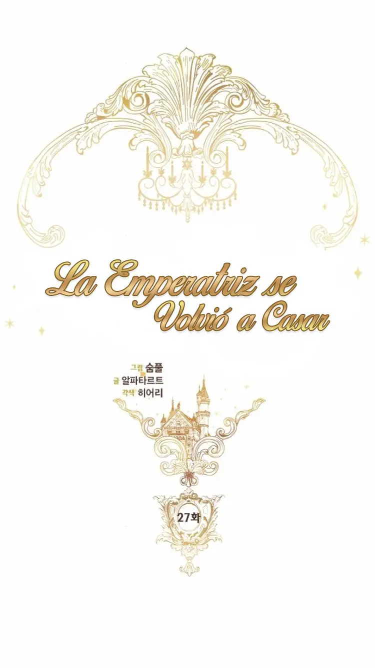 LA EMPERATRIZ SE VOLVIÓ A CASAR (Emperatriz divorciada) (2019) - Capítulo 27 - Página 19 - LectorTMOo