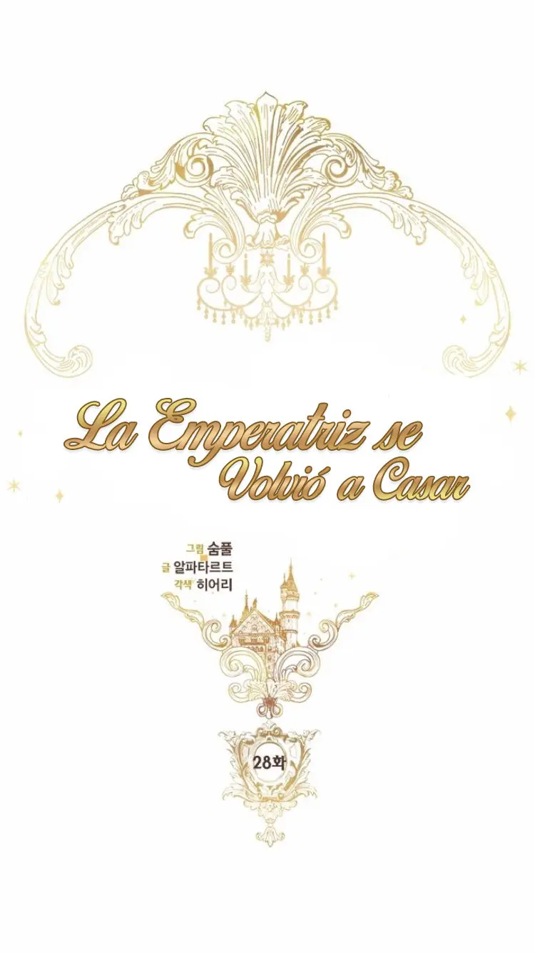 LA EMPERATRIZ SE VOLVIÓ A CASAR (Emperatriz divorciada) (2019) - Capítulo 28 - Página 13 - LectorTMOo