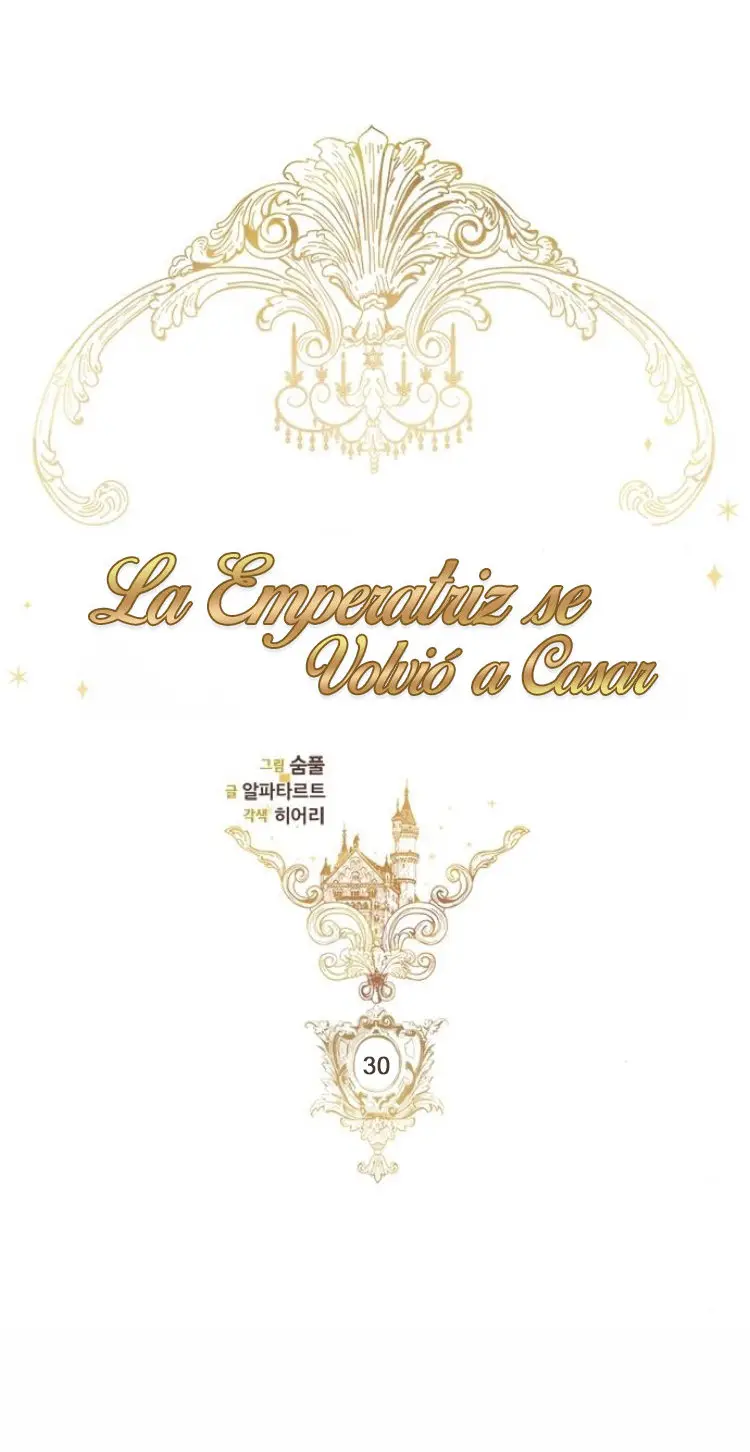 LA EMPERATRIZ SE VOLVIÓ A CASAR (Emperatriz divorciada) (2019) - Capítulo 30 - Página 14 - LectorTMOo