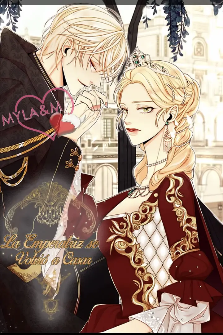 LA EMPERATRIZ SE VOLVIÓ A CASAR (Emperatriz divorciada) (2019) - Capítulo 33 - Página 1 - LectorTMOo