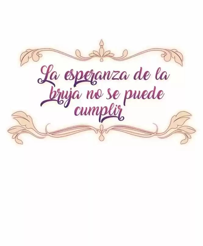 LA ESPERANZA DE LA BRUJA NO SE PUEDE CUMPLIR - Capítulo 43 - Página 14 - LectorTMOo