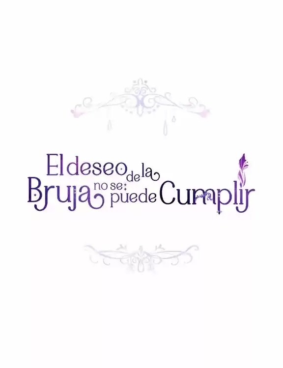 LA ESPERANZA DE LA BRUJA NO SE PUEDE CUMPLIR - Capítulo 64 - Página 5 - LectorTMOo