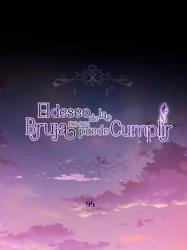 LA ESPERANZA DE LA BRUJA NO SE PUEDE CUMPLIR - Capítulo 95 - Página 8 - LectorTMOo