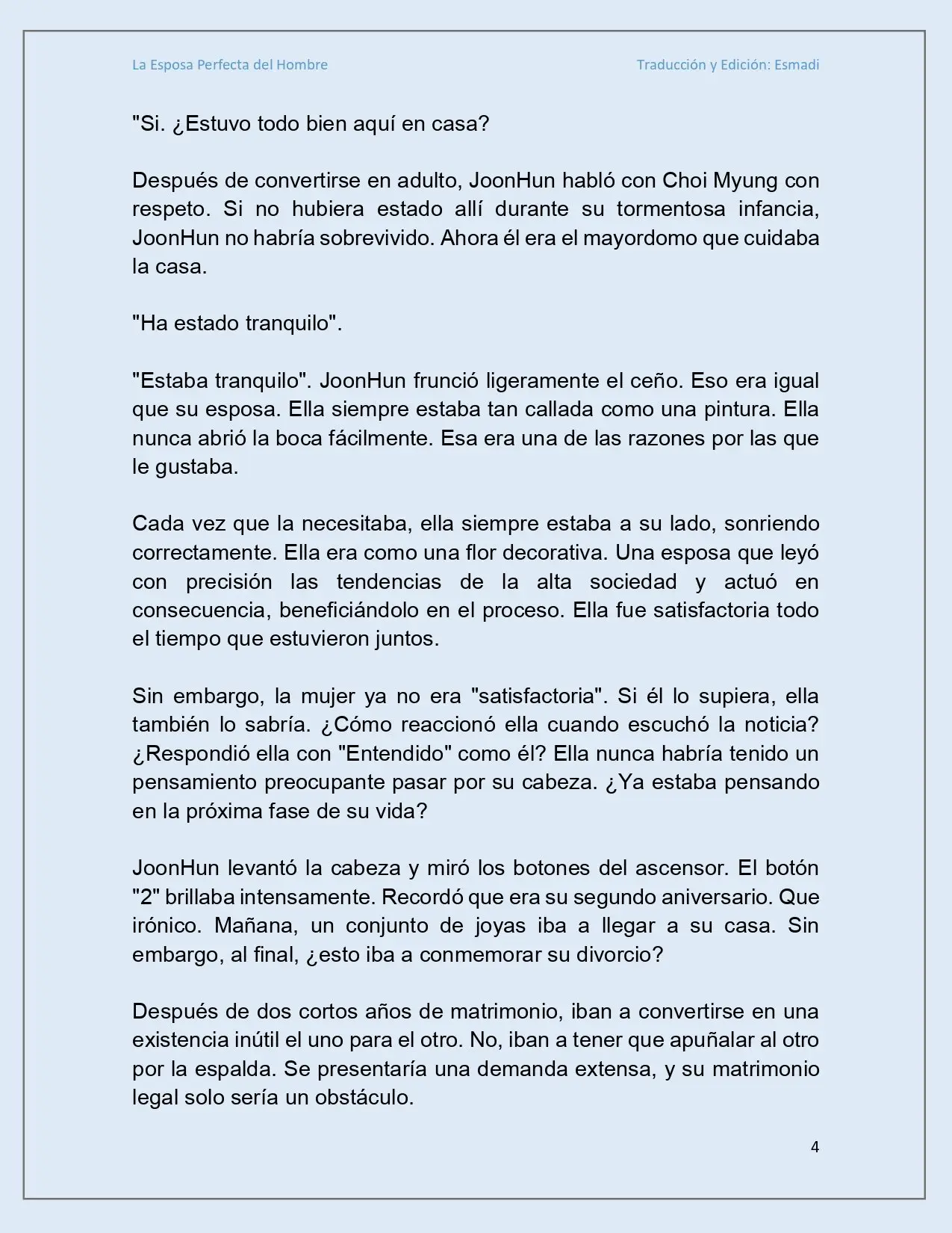 La esposa perfecta del hombre - Capítulo 1 - Página 4 - LectorTMOo