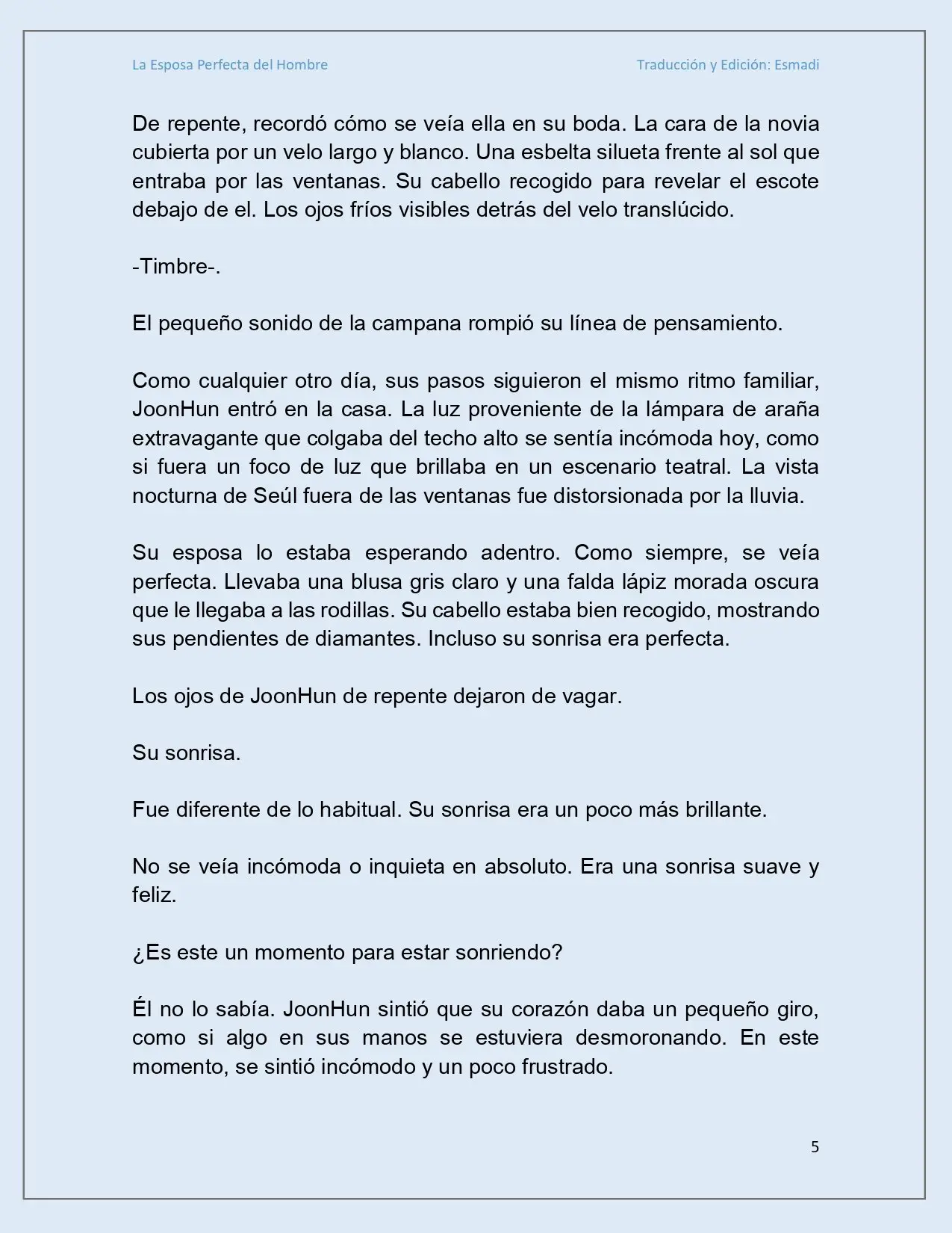 La esposa perfecta del hombre - Capítulo 1 - Página 5 - LectorTMOo