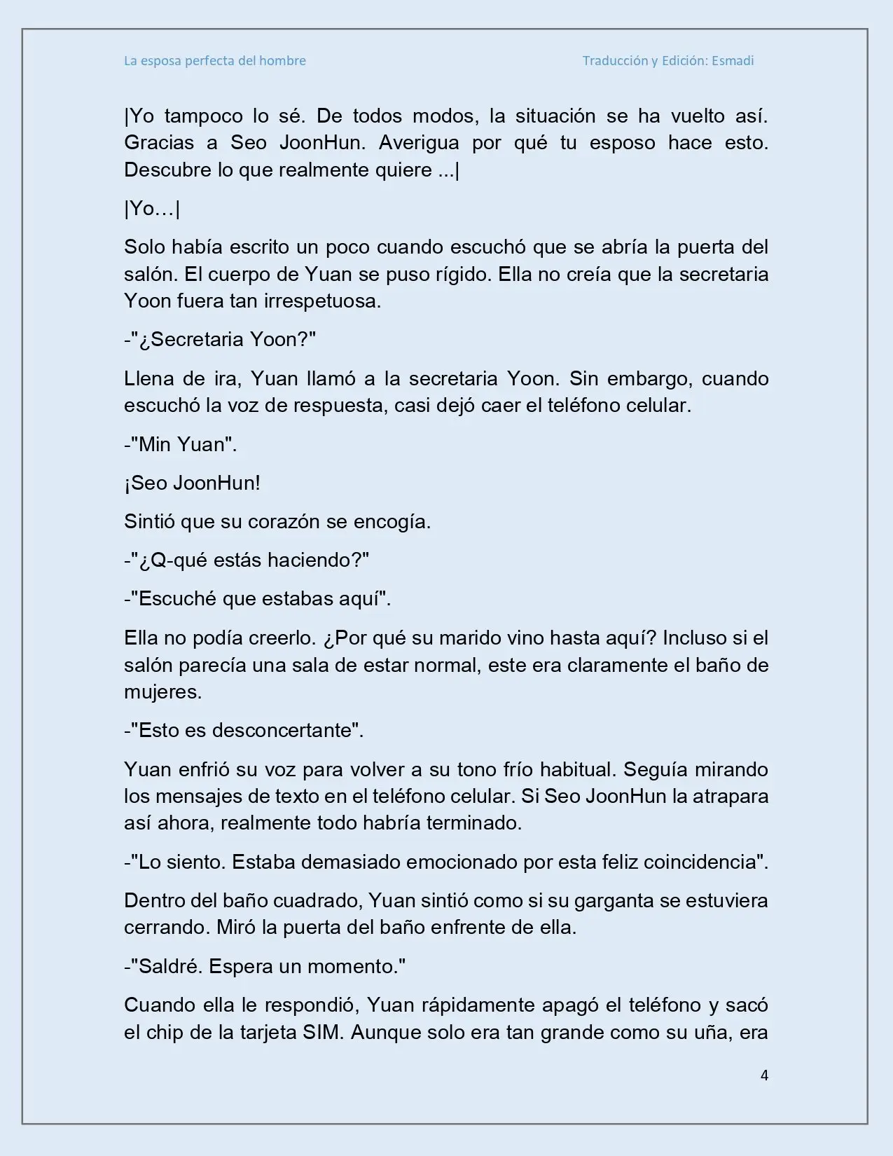 La esposa perfecta del hombre - Capítulo 11 - Página 4 - LectorTMOo