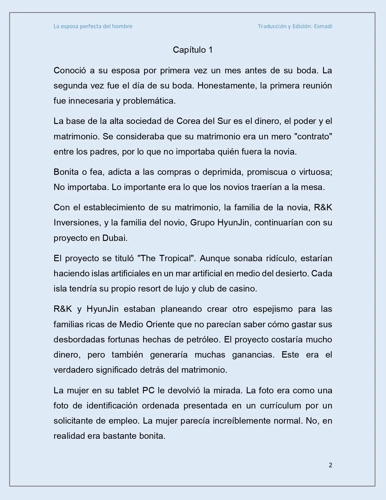 La esposa perfecta del hombre - Capítulo 2 - Página 2 - LectorTMOo