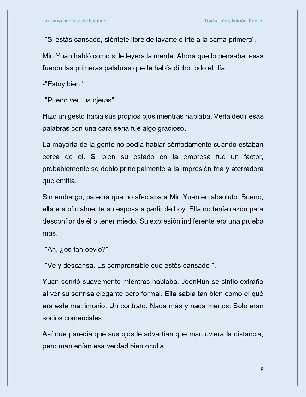 La esposa perfecta del hombre - Capítulo 2 - Página 5 - LectorTMOo