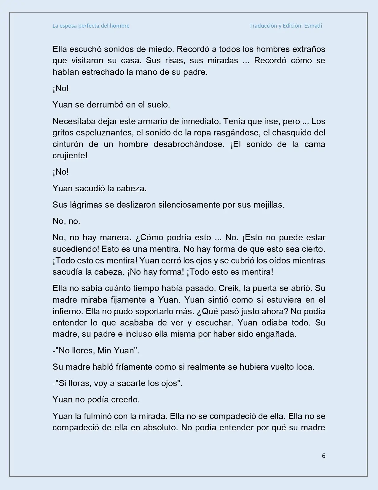 La esposa perfecta del hombre - Capítulo 22 - Página 6 - LectorTMOo