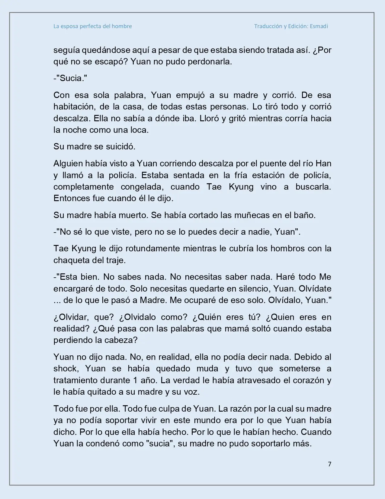 La esposa perfecta del hombre - Capítulo 22 - Página 7 - LectorTMOo