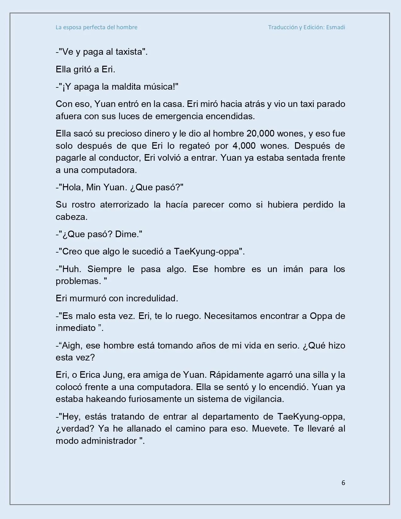 La esposa perfecta del hombre - Capítulo 23 - Página 6 - LectorTMOo