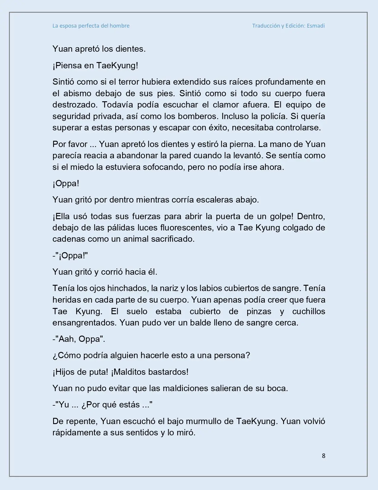 La esposa perfecta del hombre - Capítulo 24 - Página 8 - LectorTMOo