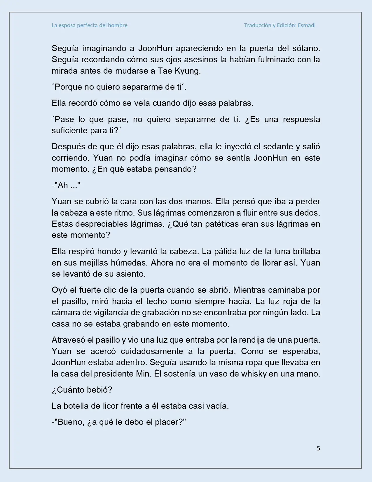 La esposa perfecta del hombre - Capítulo 25 - Página 5 - LectorTMOo