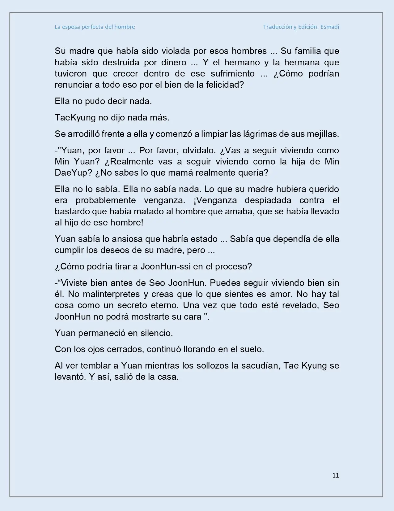 La esposa perfecta del hombre - Capítulo 33 - Página 11 - LectorTMOo
