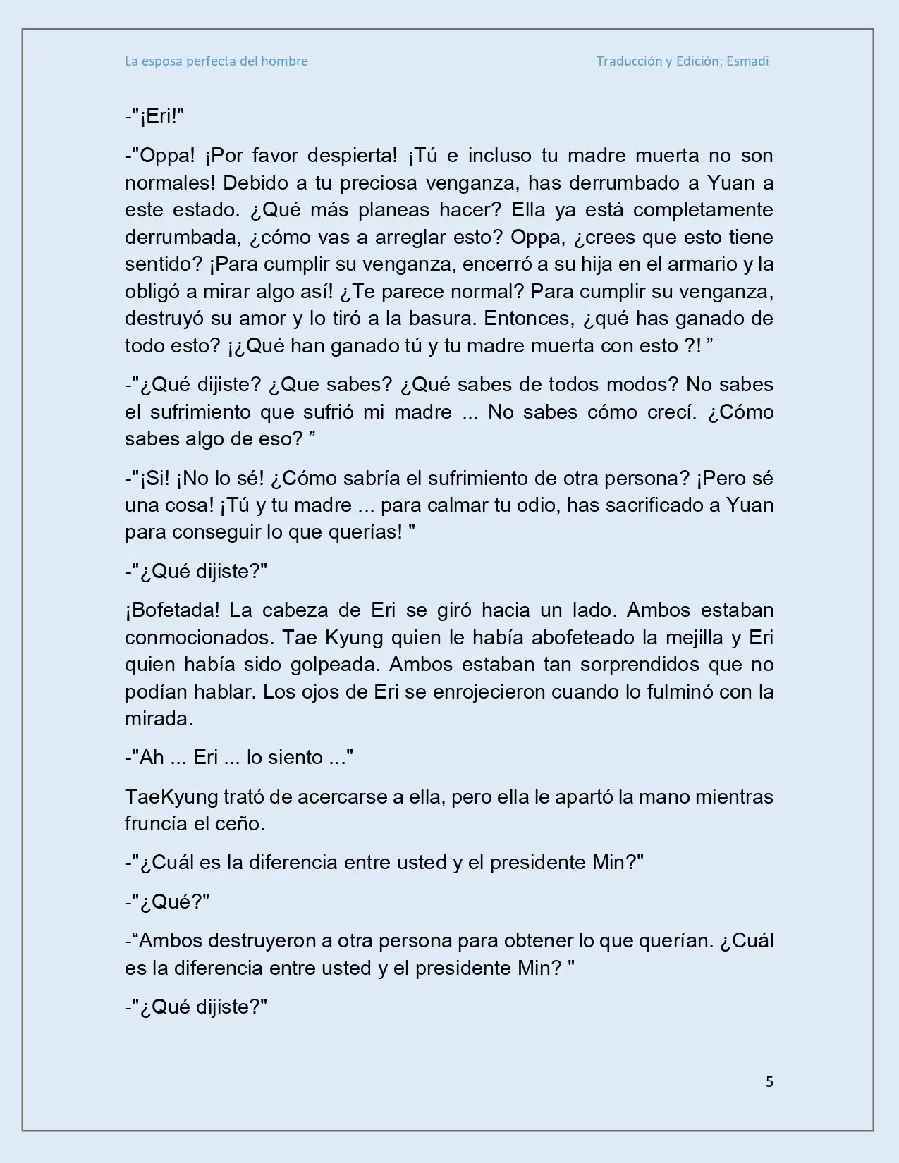 La esposa perfecta del hombre - Capítulo 37 - Página 5 - LectorTMOo