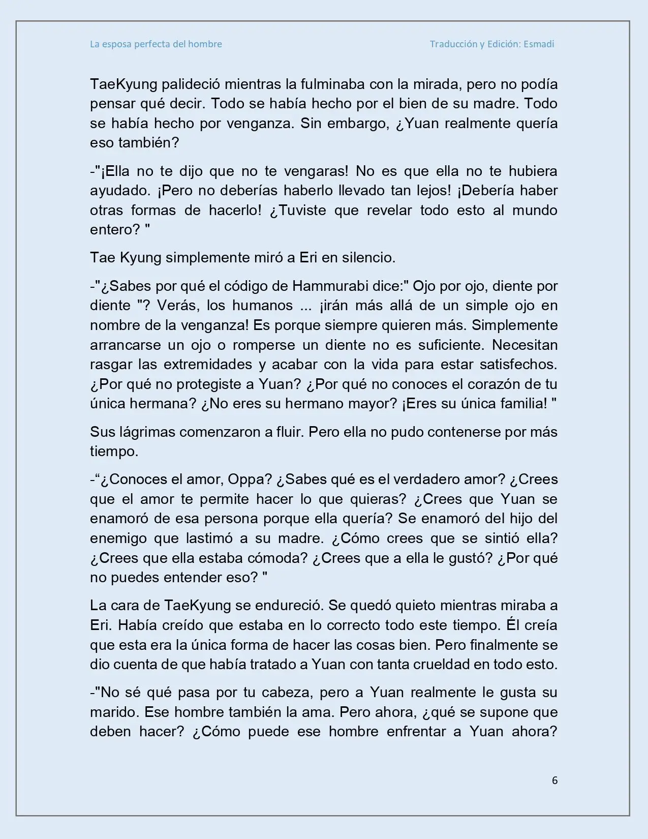 La esposa perfecta del hombre - Capítulo 37 - Página 6 - LectorTMOo