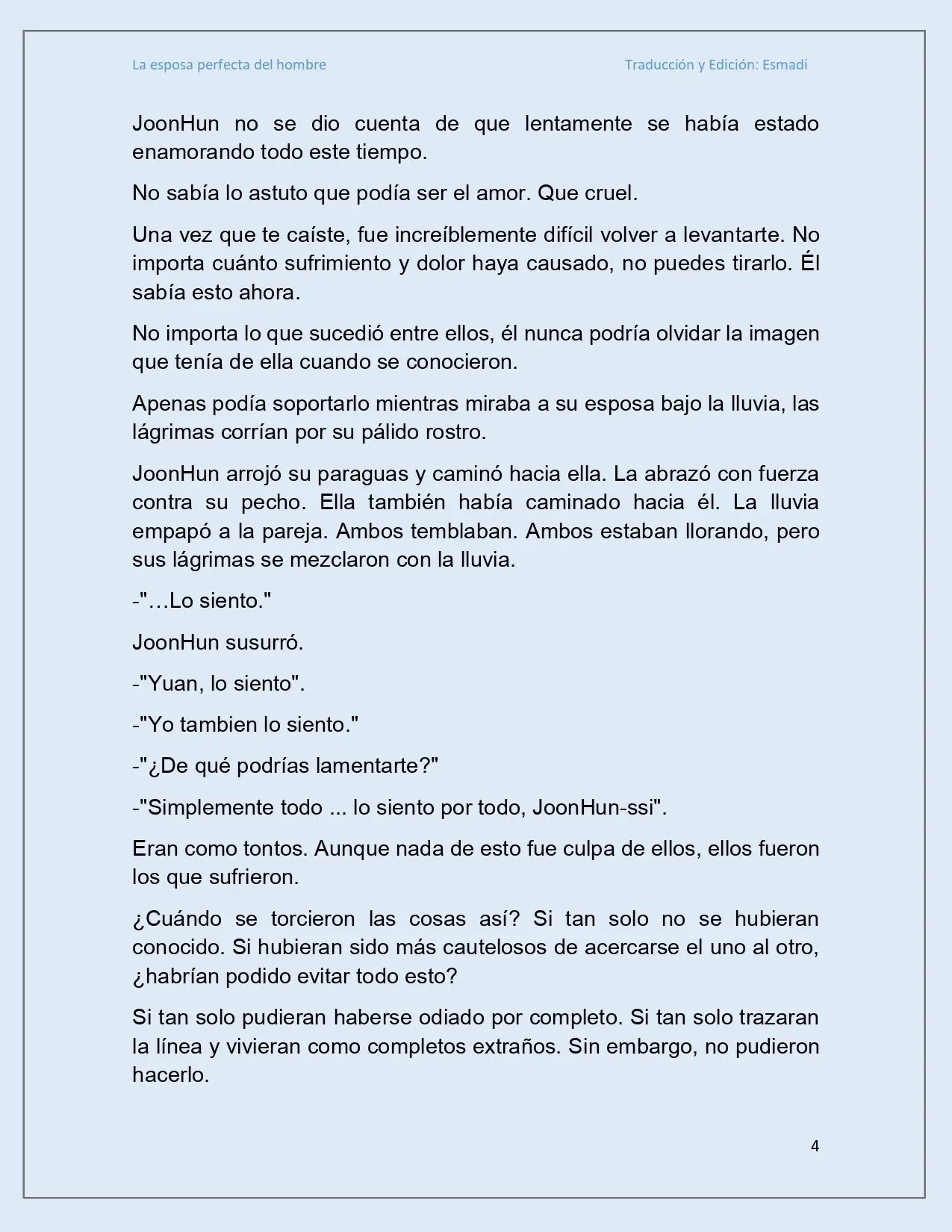 La esposa perfecta del hombre - Capítulo 38 - Página 4 - LectorTMOo