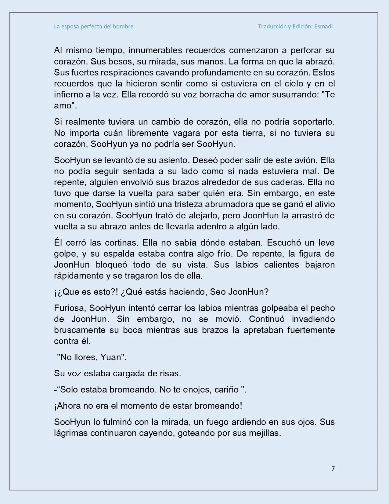 La esposa perfecta del hombre - Capítulo 39 - Página 7 - LectorTMOo
