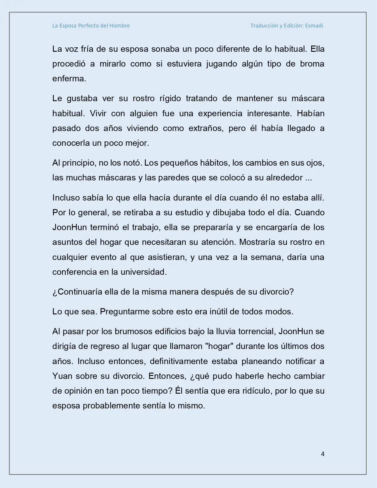 La esposa perfecta del hombre - Capítulo 5 - Página 4 - LectorTMOo