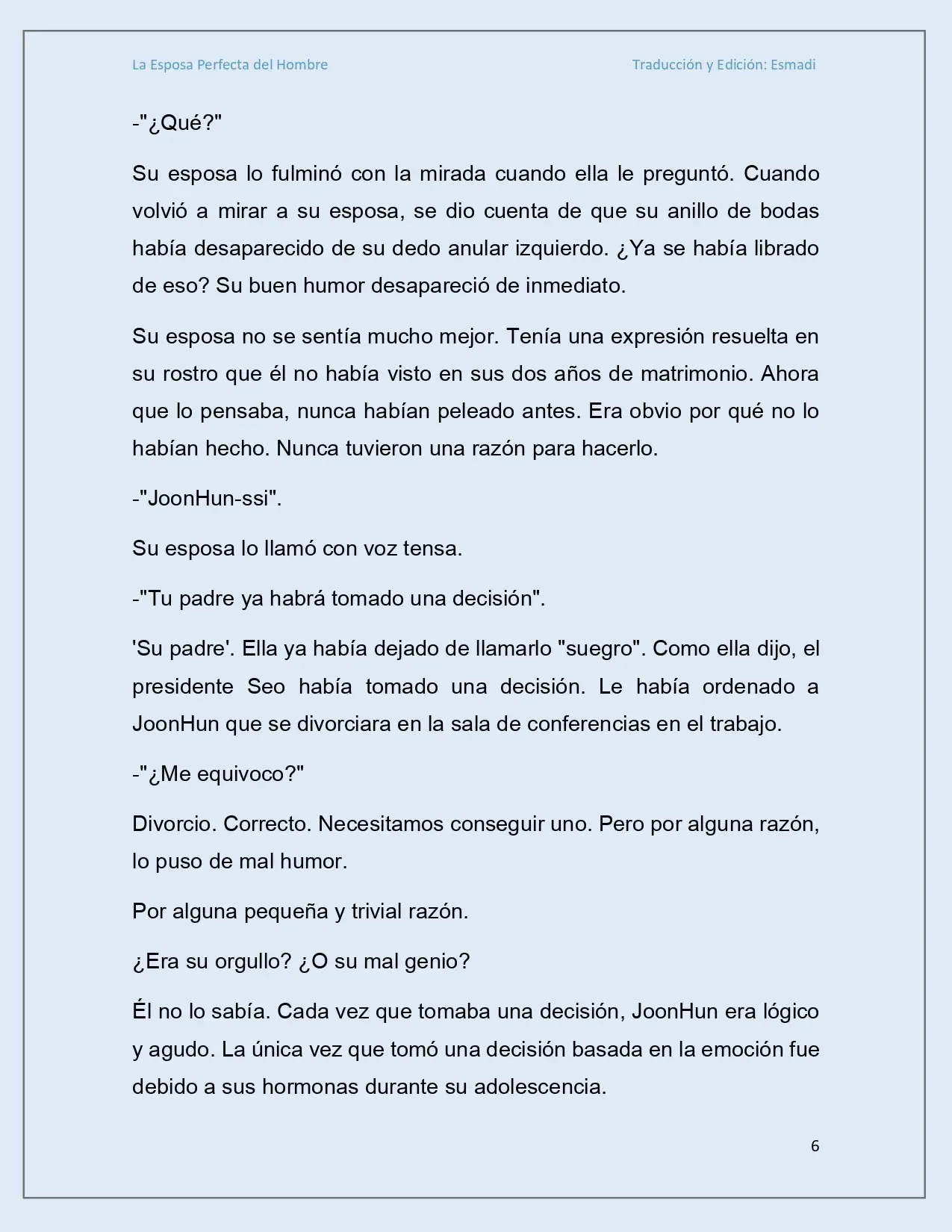 La esposa perfecta del hombre - Capítulo 5 - Página 6 - LectorTMOo