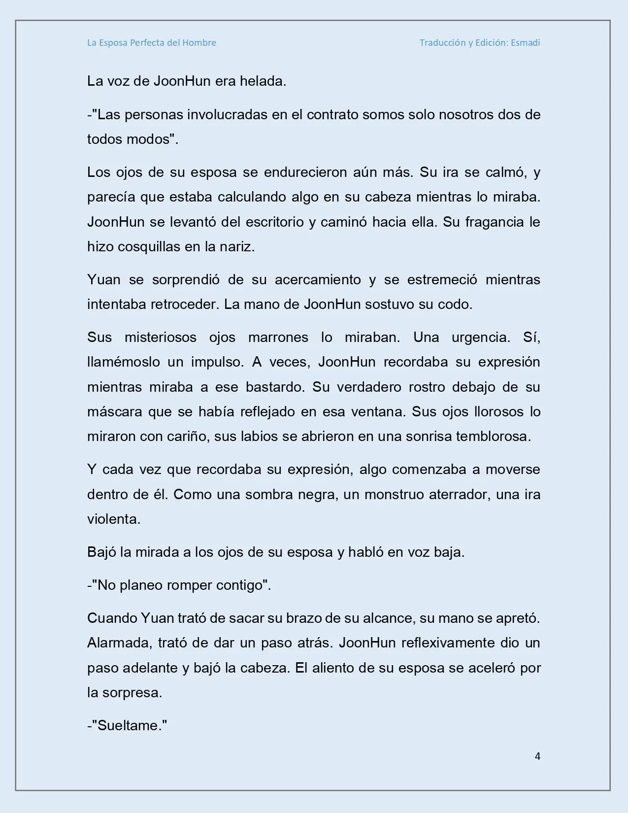 La esposa perfecta del hombre - Capítulo 6 - Página 4 - LectorTMOo