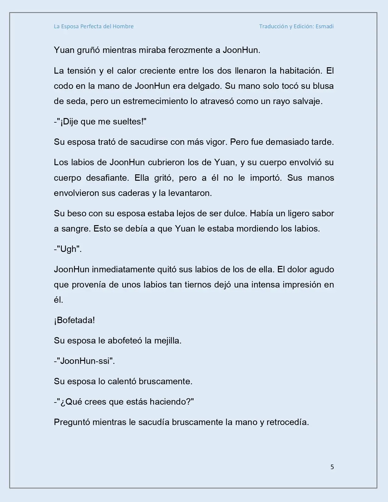 La esposa perfecta del hombre - Capítulo 6 - Página 5 - LectorTMOo