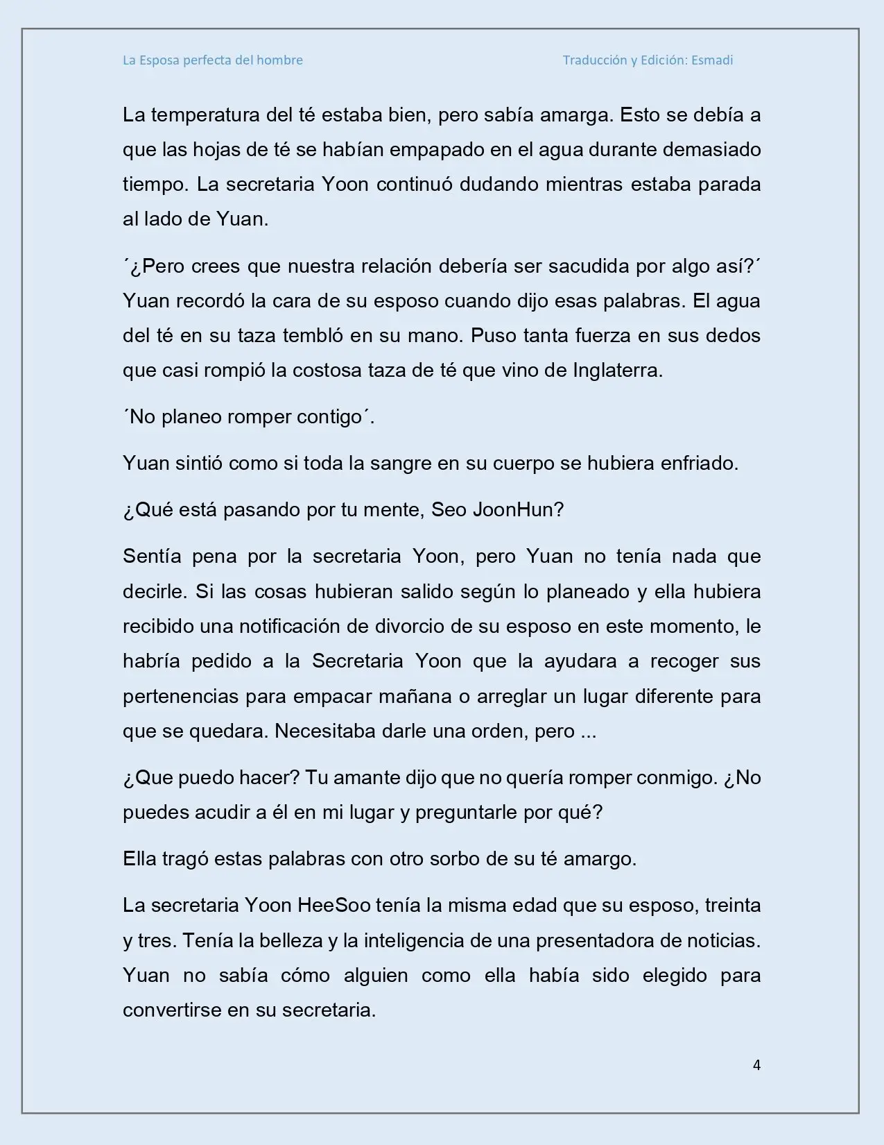 La esposa perfecta del hombre - Capítulo 7 - Página 3 - LectorTMOo