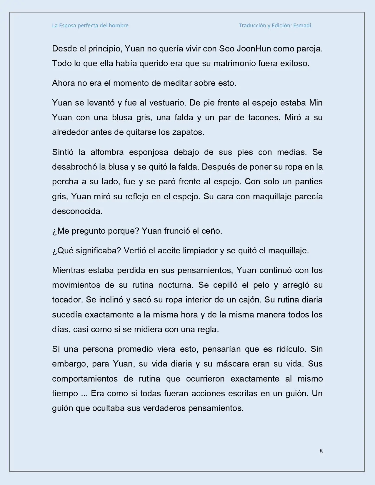 La esposa perfecta del hombre - Capítulo 7 - Página 7 - LectorTMOo