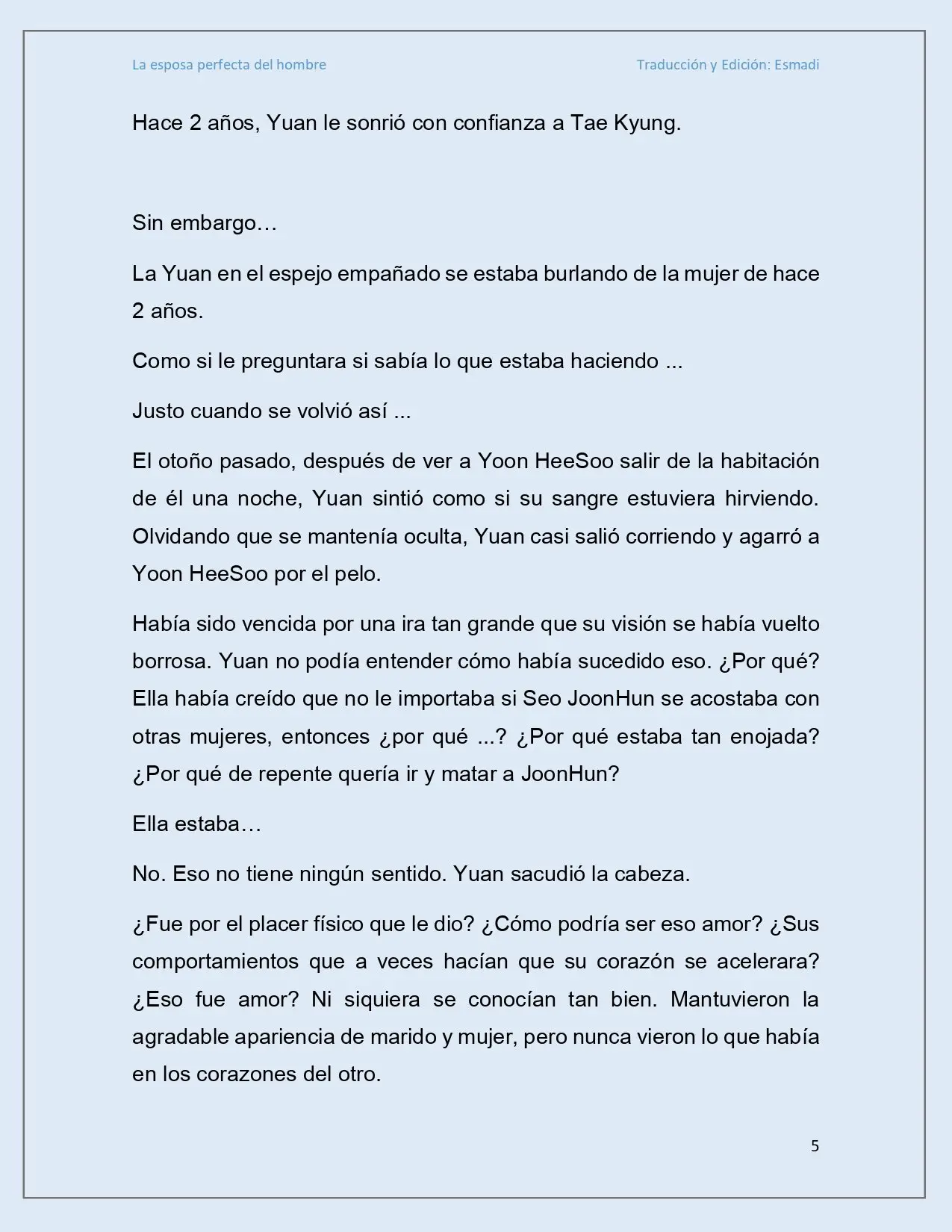 La esposa perfecta del hombre - Capítulo 8 - Página 5 - LectorTMOo