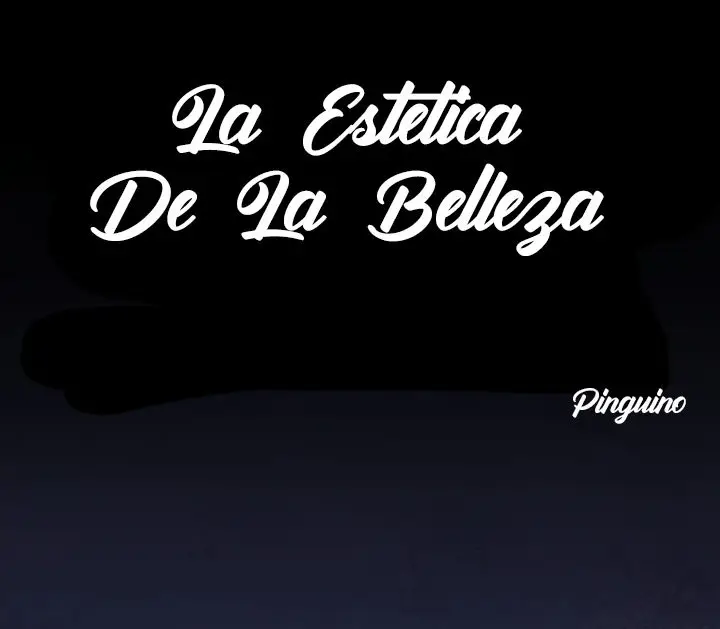 LA ESTETICA DE LA BELLEZA (2020) - Capítulo 1 - Página 9 - LectorTMOo