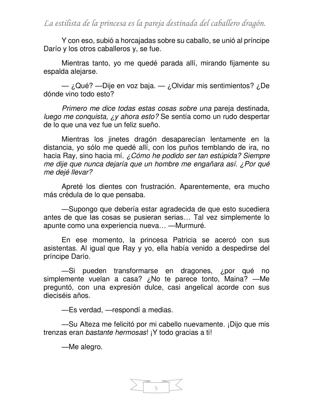 La estilista de la princesa es la pareja destinada del caballero dragón. (2019) - Capítulo 1 - Página 5 - LectorTMOo
