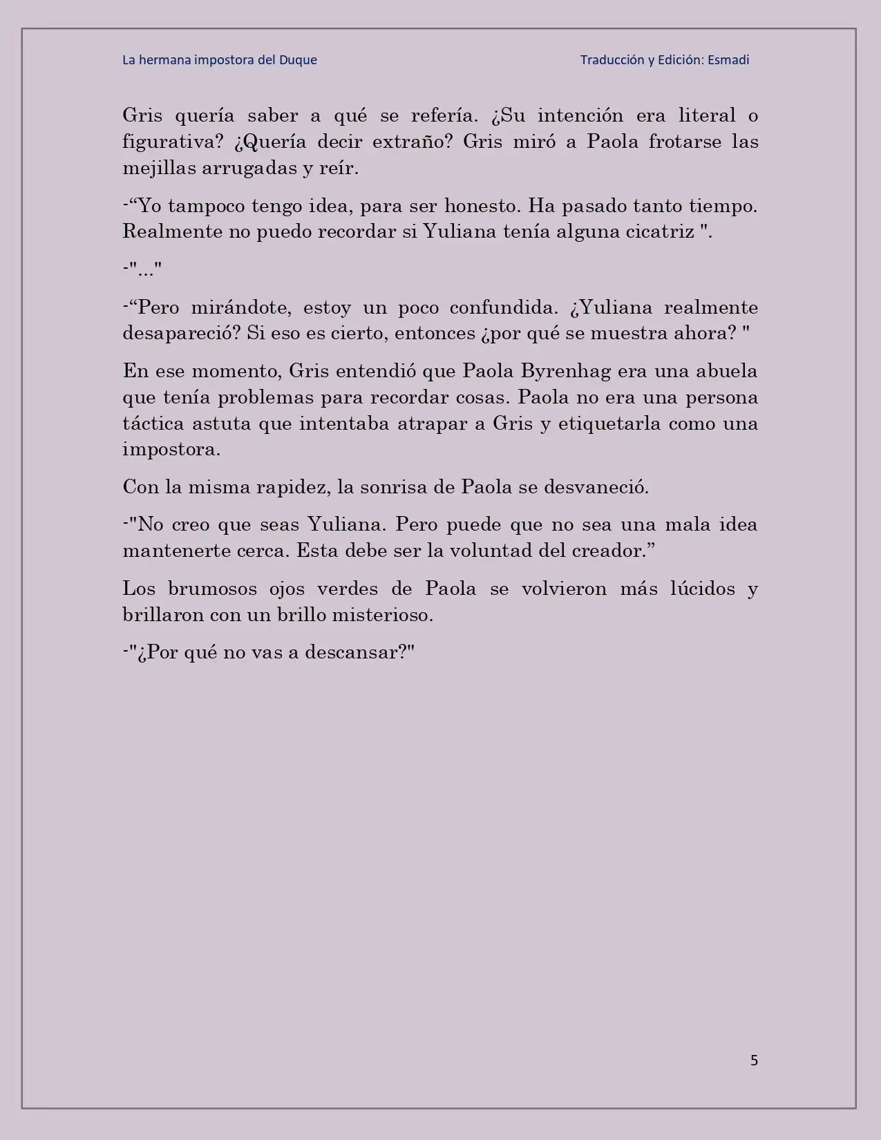 La hermana impostora del Duque - Capítulo 10 - Página 5 - LectorTMOo