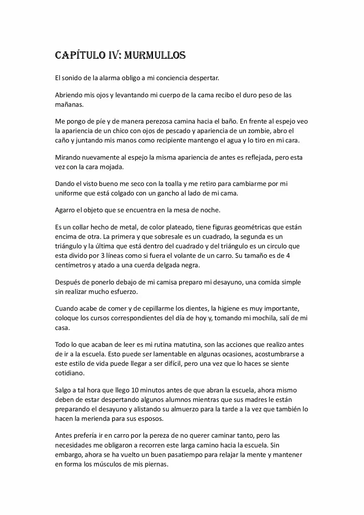 La historia no es como yo lo pensaba (2018) - Capítulo 4 - Página 1 - LectorTMOo