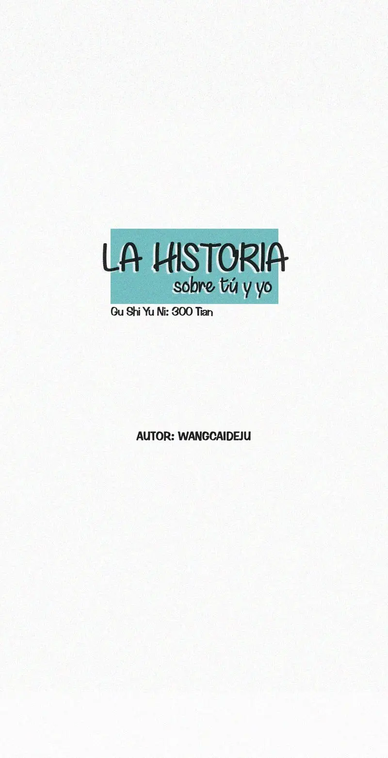 La Historia Sobre Tú y Yo (2019) - Capítulo 48 - Página 4 - LectorTMOo