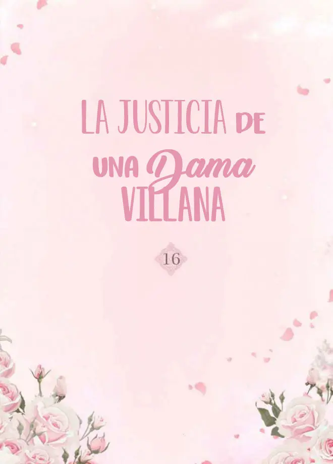 La Justicia de una Dama Villana (2018) - Capítulo 16 - Página 5 - LectorTMOo