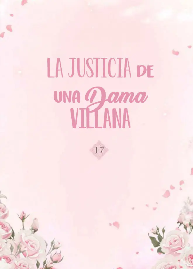 La Justicia de una Dama Villana (2018) - Capítulo 17 - Página 5 - LectorTMOo
