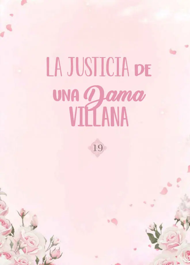 La Justicia de una Dama Villana (2018) - Capítulo 19 - Página 6 - LectorTMOo