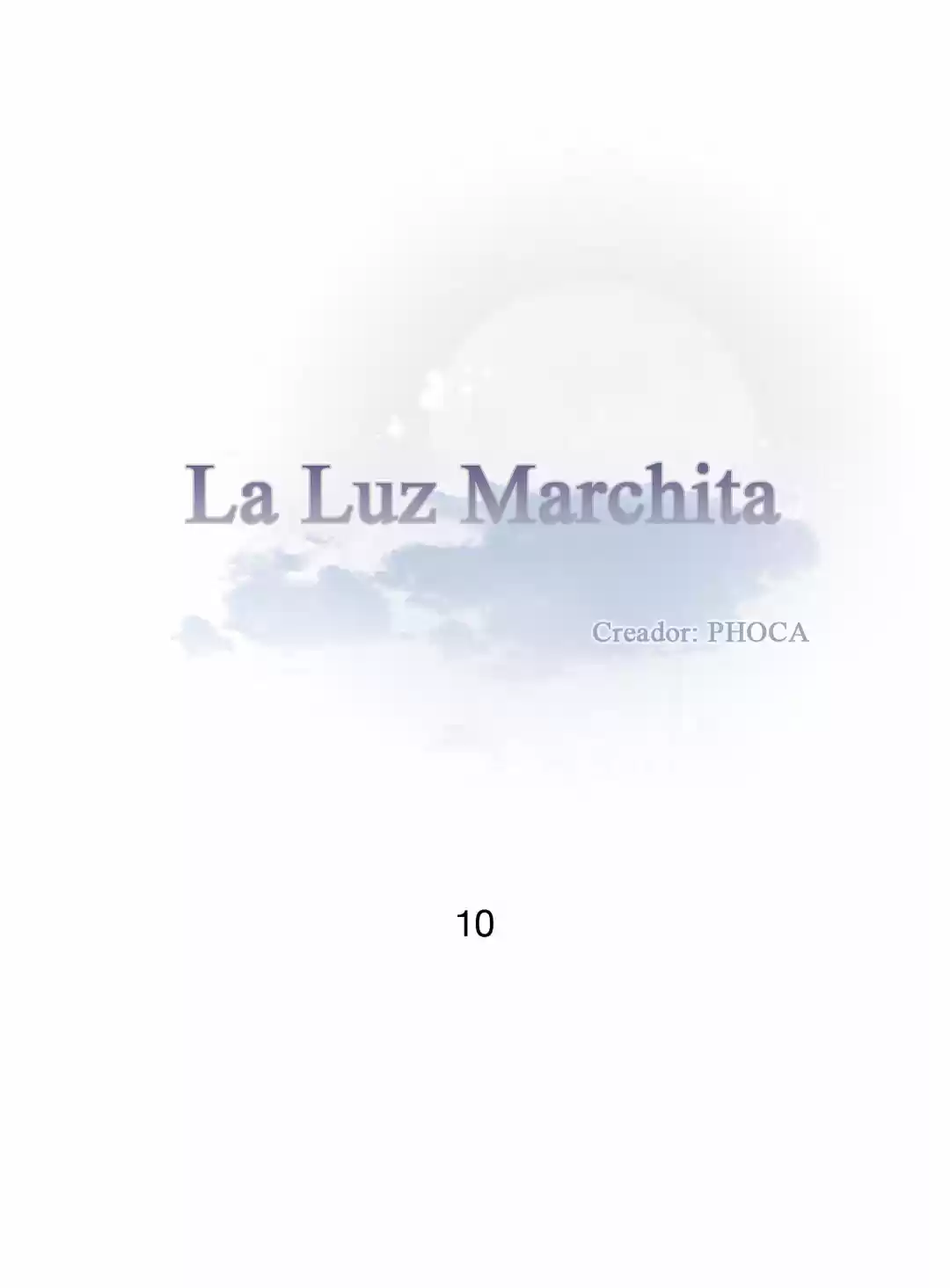 La luz marchita (2018) - Capítulo 10 - Página 4 - LectorTMOo