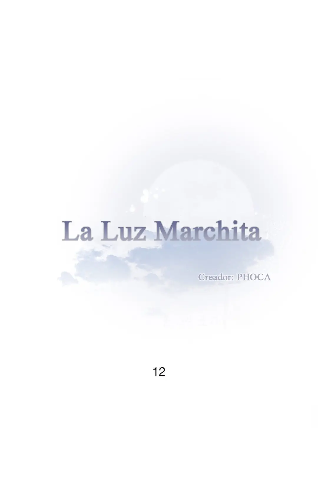 La luz marchita (2018) - Capítulo 12 - Página 4 - LectorTMOo