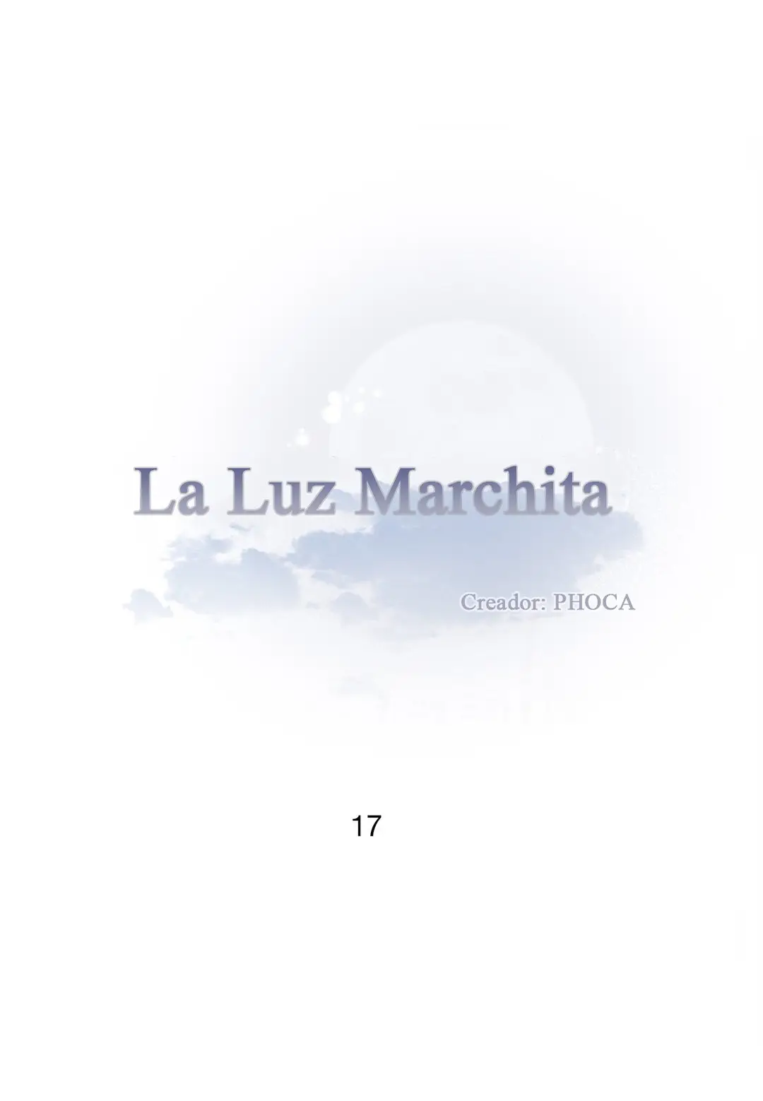La luz marchita (2018) - Capítulo 17 - Página 5 - LectorTMOo