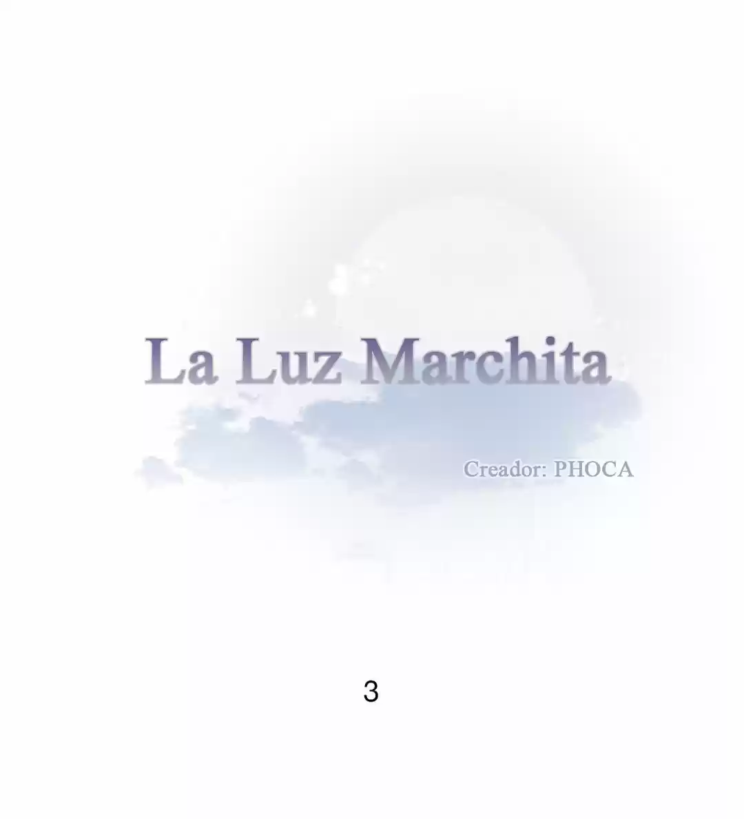 La luz marchita (2018) - Capítulo 3 - Página 4 - LectorTMOo