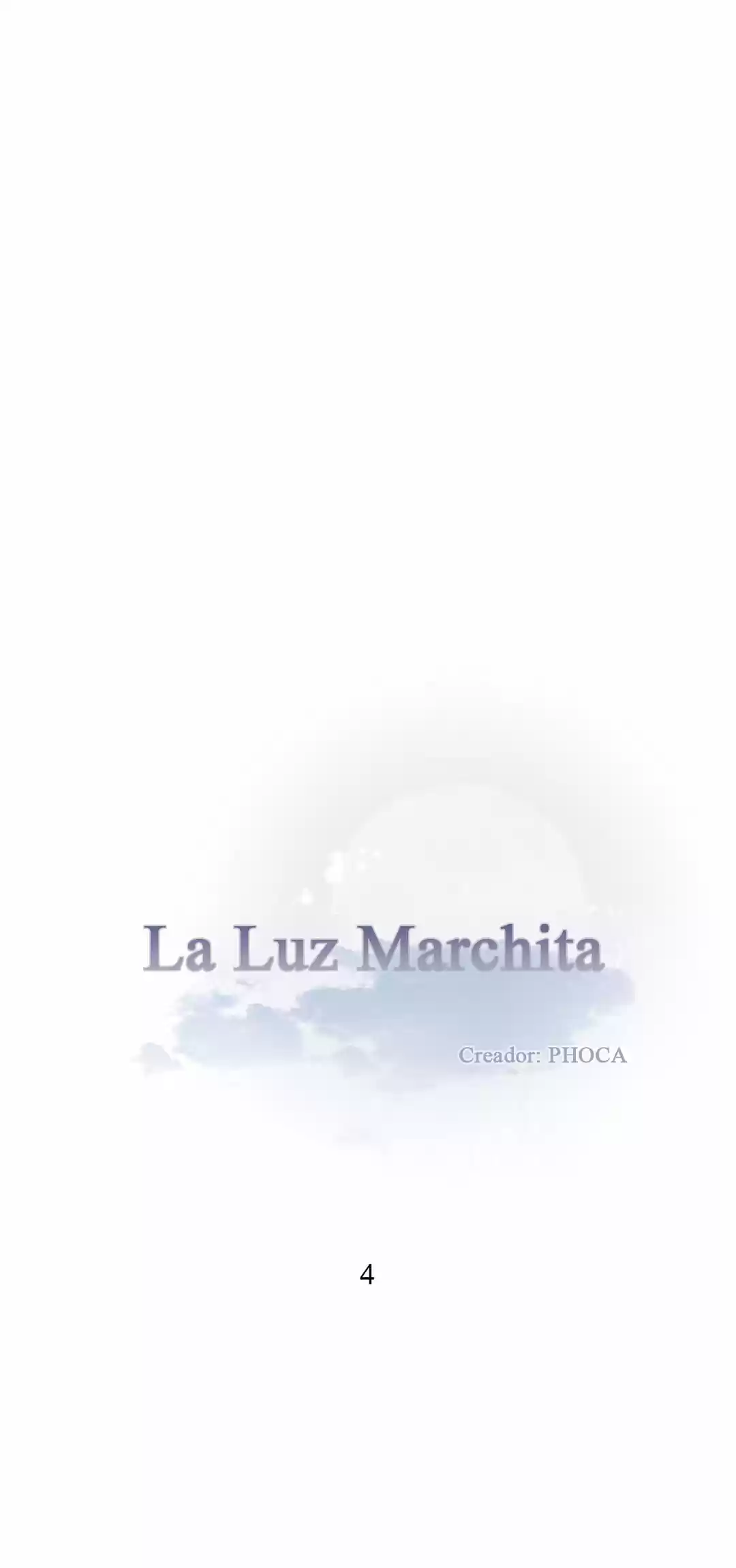 La luz marchita (2018) - Capítulo 4 - Página 4 - LectorTMOo