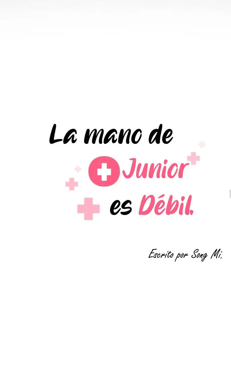 La mano de junior es débil (2020) - Capítulo 4 - Página 10 - LectorTMOo