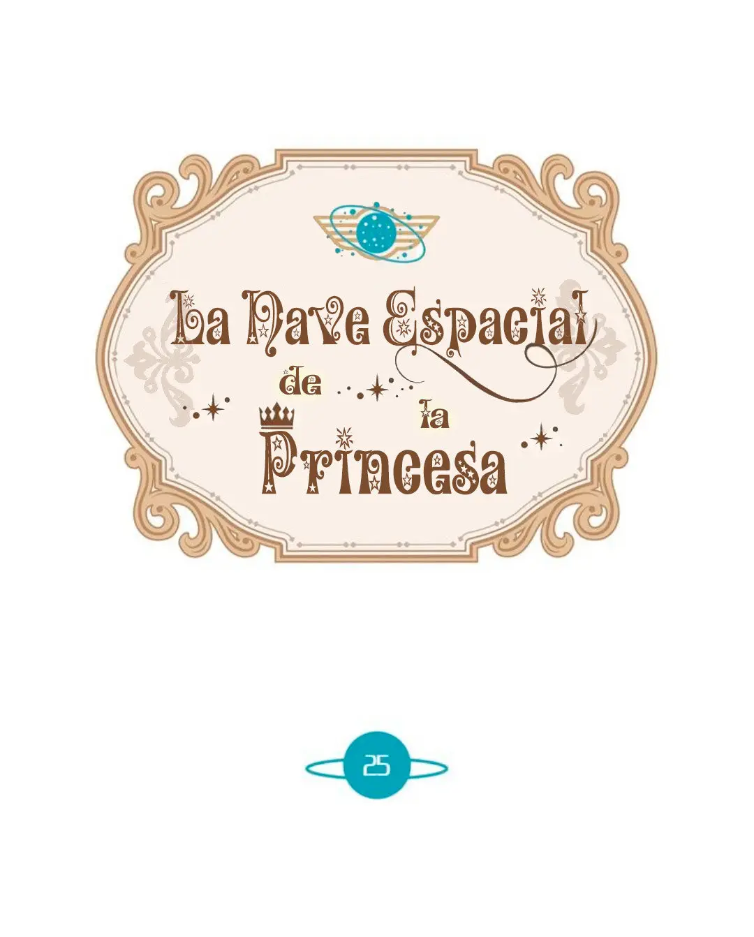 La Nave Espacial de la Princesa - Capítulo 25 - Página 7 - LectorTMOo