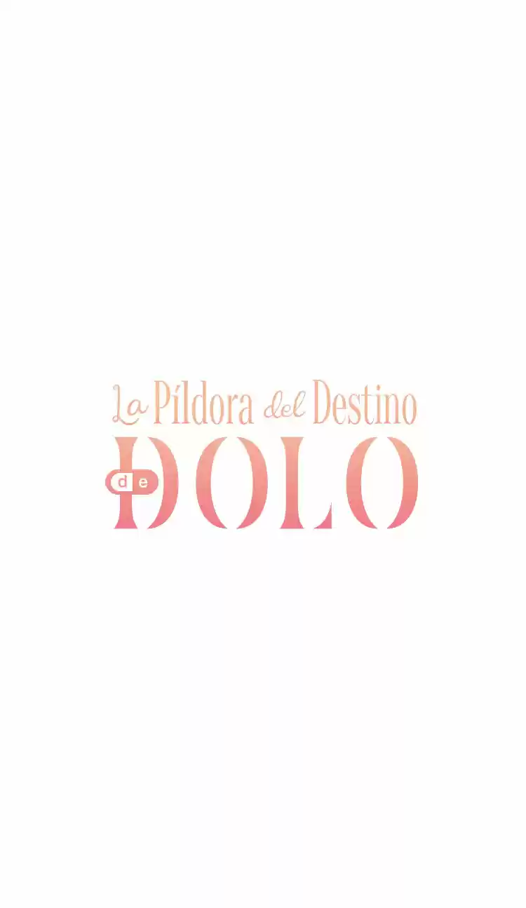 La Píldora del Destino de DOLO (2018) - Capítulo 5 - Página 6 - LectorTMOo