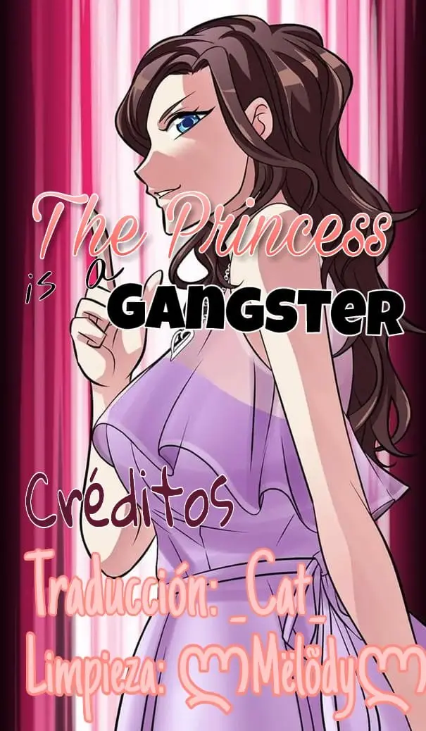 La princesa es una gángster - Capítulo 2 - Página 1 - LectorTMOo