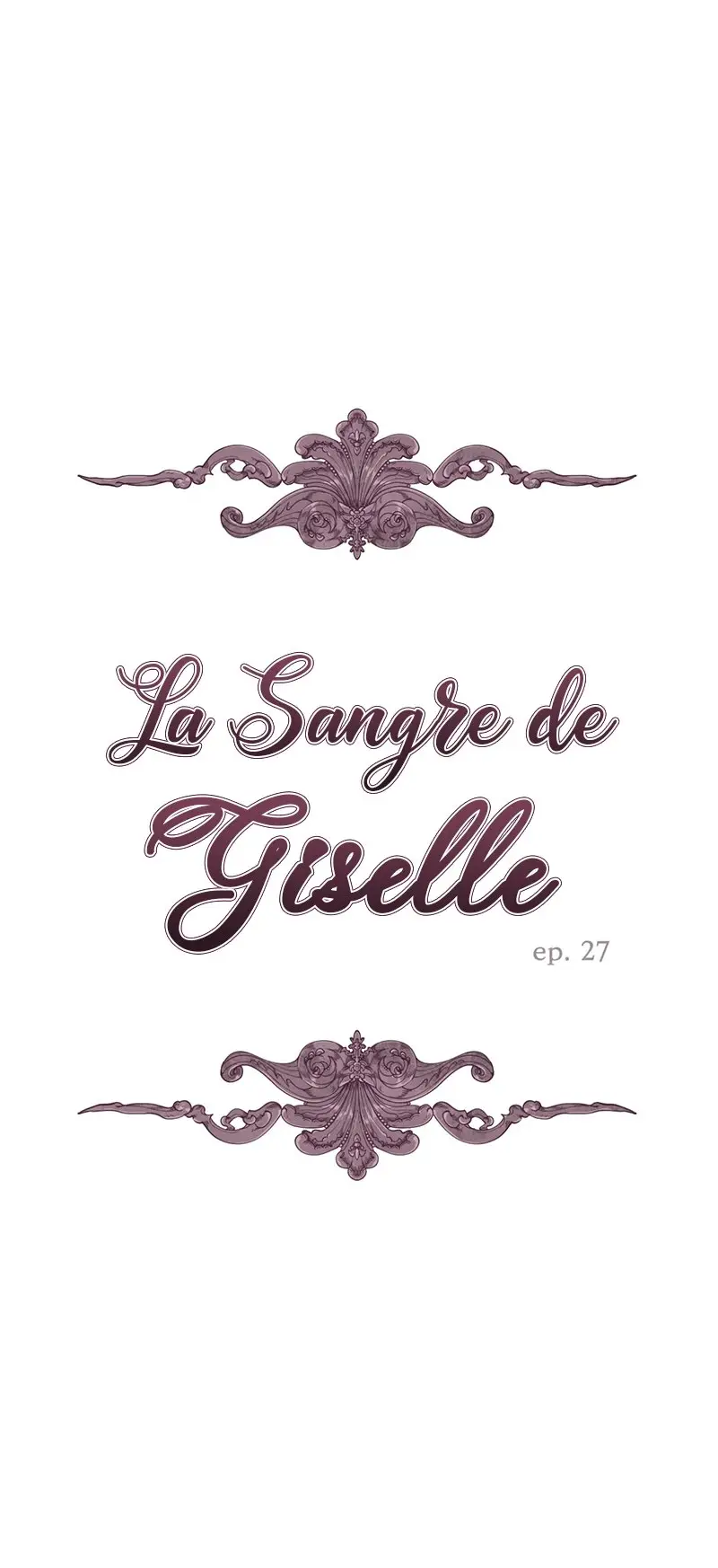 LA SANGRE DE GISELLE - Capítulo 27 - Página 3 - LectorTMOo