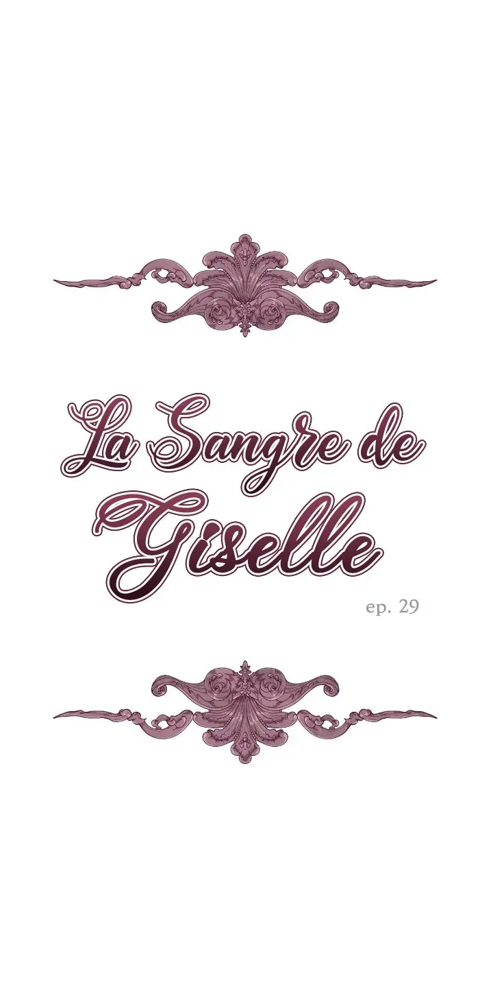 LA SANGRE DE GISELLE - Capítulo 29 - Página 3 - LectorTMOo