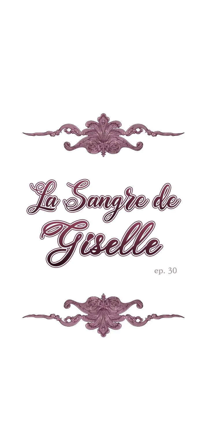 LA SANGRE DE GISELLE - Capítulo 30 - Página 3 - LectorTMOo